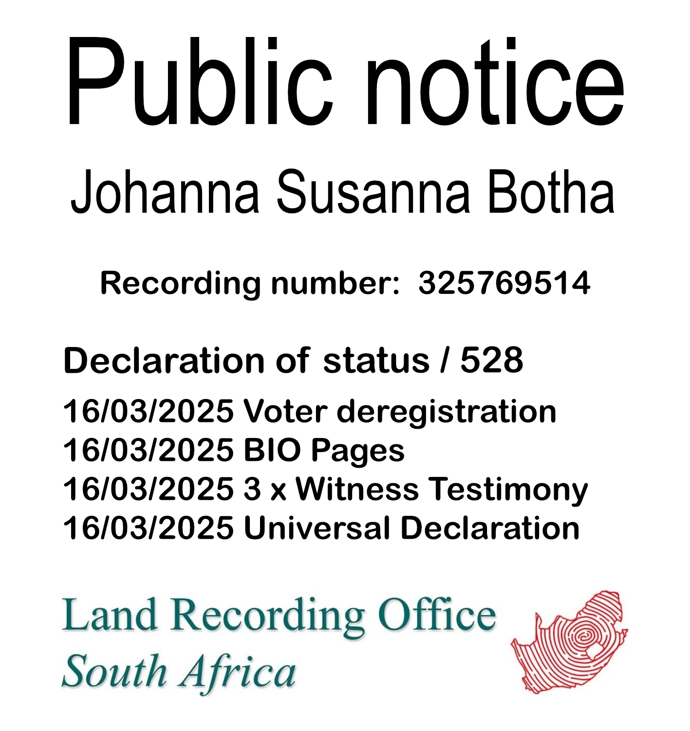 Public Notice Johanna Susanna Botha (c)™ Recording number 325769514